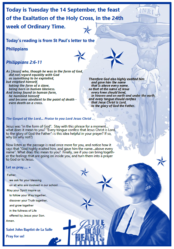 Daily Gospel Reading, a reflection and a prayer: TUESDAY 14/9/2021 Daily Gospel Reading, a reflection and a prayer: TUESDAY 14/9/2021